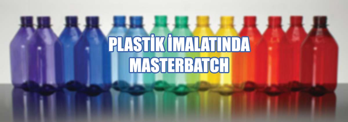 MASTERBATCH IN PLASTIC MANUFACTURING